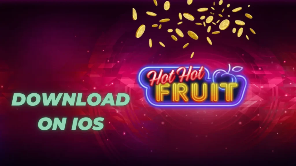 hot hot fruit app